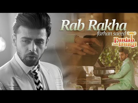Rab Rakha | Farhan Saeed | Punjab Nahi Jaungi  | ARY Films