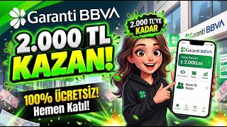 2.000 TL Bonus Kazan - Garanti BBVA’dan! Davet Et Kazan Nasıl Yapılır? 💸