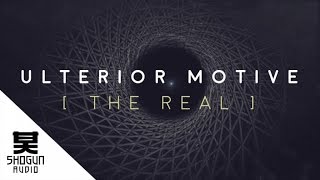 Ulterior Motive - The Real ft. Ben Verse