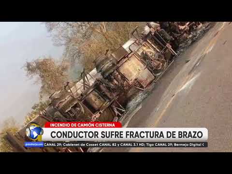 CISTERNA VUELCA Y SE INCENDIA EN RUTA CAMIRI-SANTA CRUZ