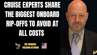 CRUISESHIP EXPERTS SHARE: The Biggest Onboard RIP OFFS to Avoid at All Costs!