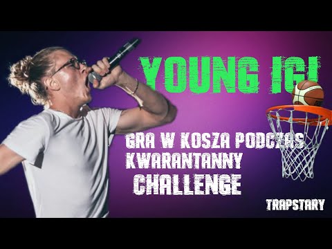 YOUNG IGI GRA W KOSZA PODCZAS KWARANTANNY ! #IGI