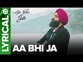 Aa Bhi Ja Lyrical Video Song Surixon Yaar Billa Happy Beatz Eros Punjabi