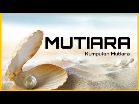 Mutiara | Kumpulan Mutiara