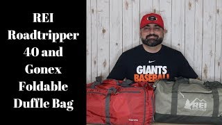 Gonex Foldable Duffel Bag and REI Roadtripper 40 Side by Sid