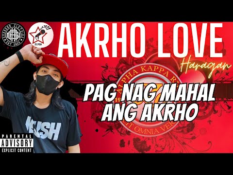 AKRHO LOVE - HARAGAN (official lyrics video) Pag nag mahal ang akrho