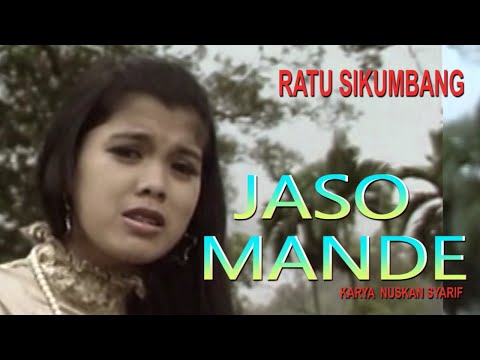 JASO MANDE  // RATU SIKUMBANG
