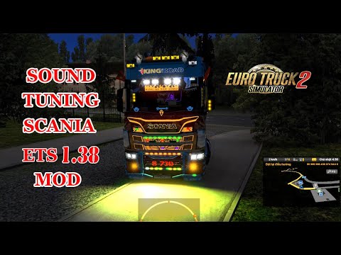 [ETS2 1.38] MOD SOUND SCANIA V8 | TUNING  ADDONS V5.6 | LINK