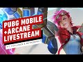 PUBG MOBILE x Arcane: “Mirror World” Lets Play Live Stream (feat. HotJukes and Retrospect)