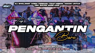 Download lagu DJ PENGANTIN BARU FULL BASS || COCOK UNTUK STEL HAJATAN TERBARU 2024 mp3
