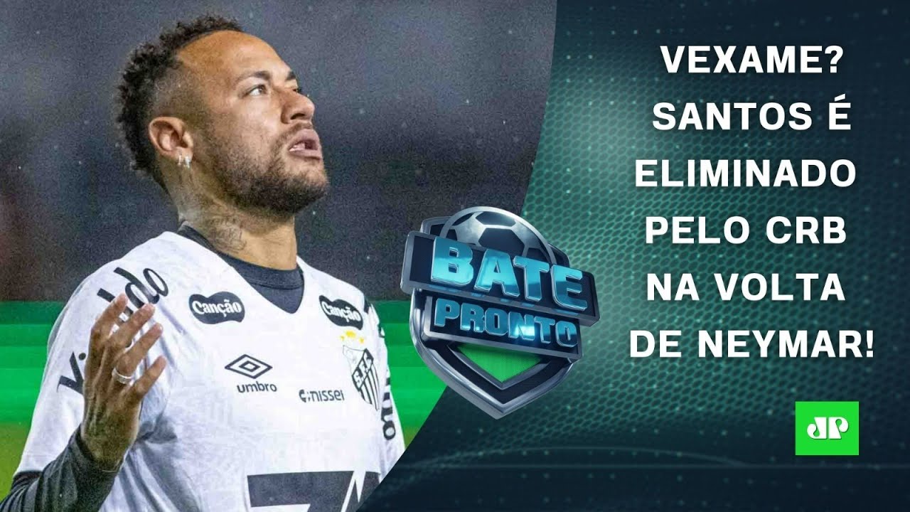 Neymar VOLTA, mas Santos é ELIMINADO; Palmeiras ATROPELA antes de JOGÃO com Flamengo! | BATE-PRONTO