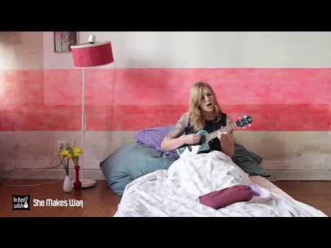She Makes War - Shields And Daggers - acoustic for In Bed with