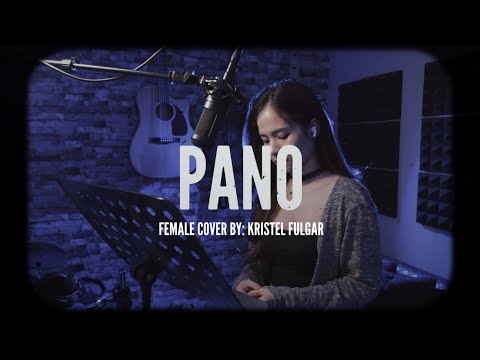 PANO - Zack Tabudlo (Female Cover by Kristel Fulgar)