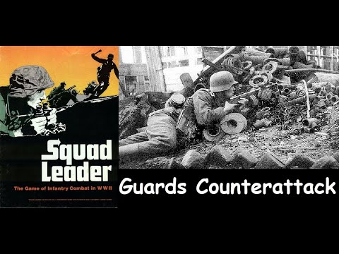 Squad Leader: Scenario Guards Counterattack playthrough