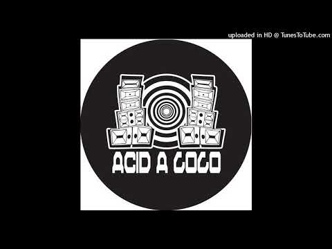 ACIDGO02 - 2 - Sam C & Jack Wax - Intoxicated (Acid A Go Go)