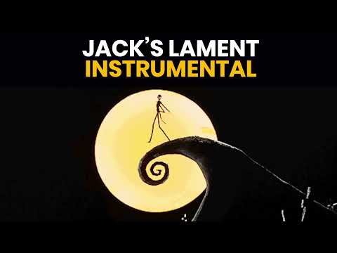 Jack's Lament (Official Instrumental) - The Nightmare Before Christmas
