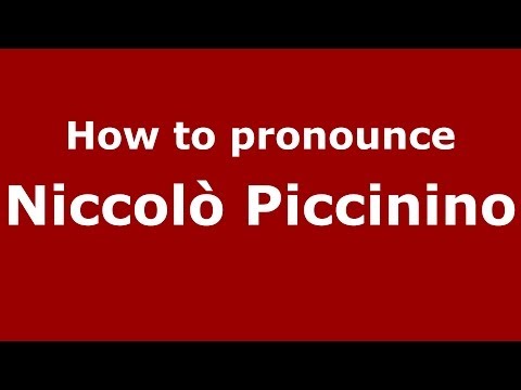How to pronounce Niccolò Piccinino (Italian/Italy) - PronounceNames.com