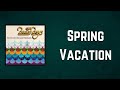 The Beach Boys - Spring Vacation (Lyrics)