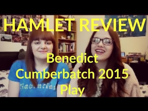Hamlet with BENEDICT CUMBERBATCH || REVIEW | Twopapergirls