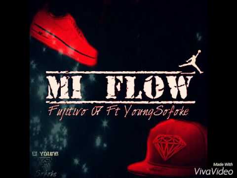 El Fujitivo 07 - Mi Flow ft. Yougn Sofoke [Official Audio]