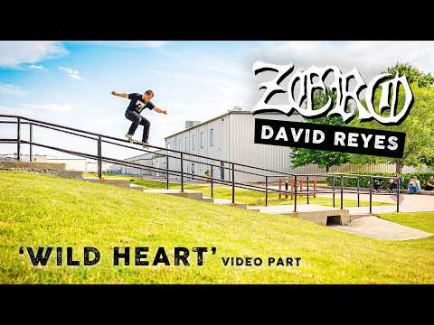 [News] David Reyes – Wild Heart