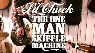 Whiskey & Ginger - Li'l Chuck The One Man Skiffle Machine