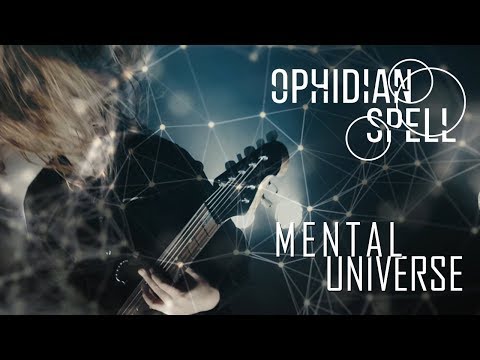 OPHIDIAN SPELL - Mental Universe (Official video)