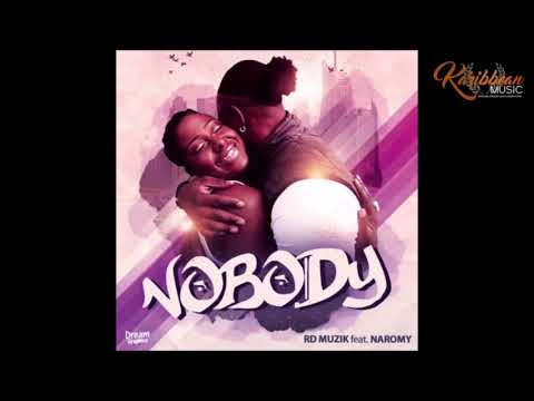 NEW KOMPA 2017 RD Muzik ft Naromy - Nobody (Official Audio)°•BrtH`Bluz [Burhay]