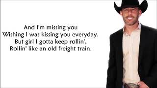 Aaron Watson - Freight Train (LYRICS)