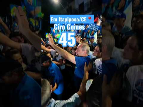 Pt.2| Chegada de Ciro Gomes na cidade de Itapipoca/CE📍#shorts #eleições2026 #política #ceará