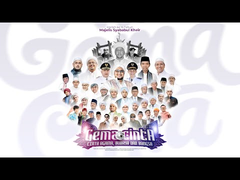 🔴[LIVE] "GEMA CINTA" 16TH MAJELIS SYABABUL KHEIR LIL HABIB MAHDI BIN HAMZAH ASSEGAF