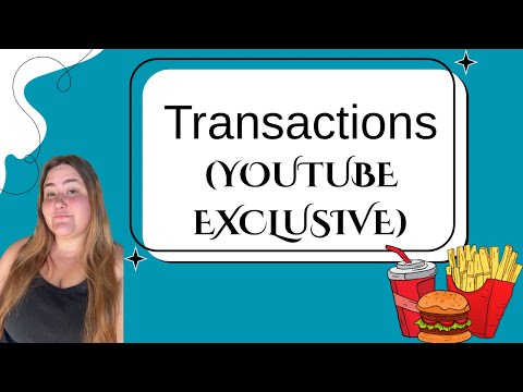 Transactions (YOUTUBE EXCLUSIVE)