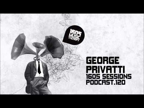 1605 Podcast 120 with George Privatti