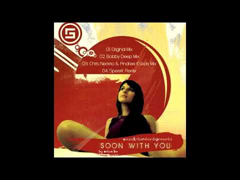 Sotus Bo - Soon With You (Chris Nemmo & Andree Eskay Mix)