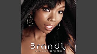 Brandy - Right Here (Departed) (Main Version) [Audio HQ]