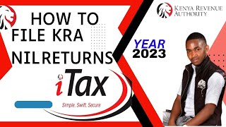 HOW TO FILE NIL RETURNS ON ITAX 2023: Filing a NIL Return Step-by-Step(2023)