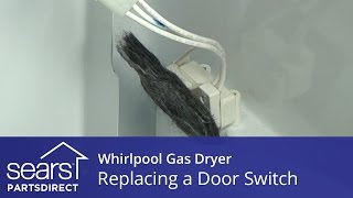 How to Replace a Whirlpool Gas Dryer Door Switch