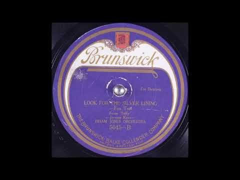 Isham Jones Orchestra - Look for the Silver Lining (1921)