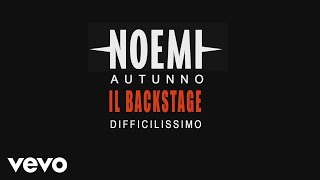 Noemi - Autunno (Backstage)