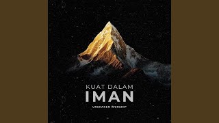 Download lagu Kuat Dalam Iman mp3