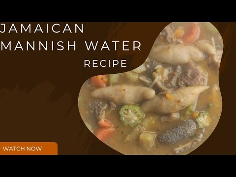 JAMAICAN MANNISH WATER #recipe #mannishwater #soup #food