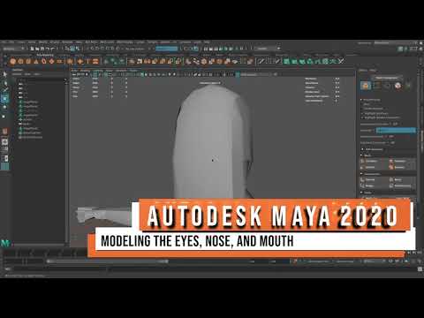 Autodesk Maya 2020 - Modeling the Eyes, Nose, and Mouth