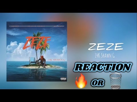 14K SHAWN G-ZEZE REMIX🔥🔥