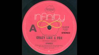 Sparkle - Crazy Like A Fox (Stereo)