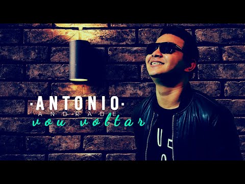 Vou Voltar - Antonio Andrade