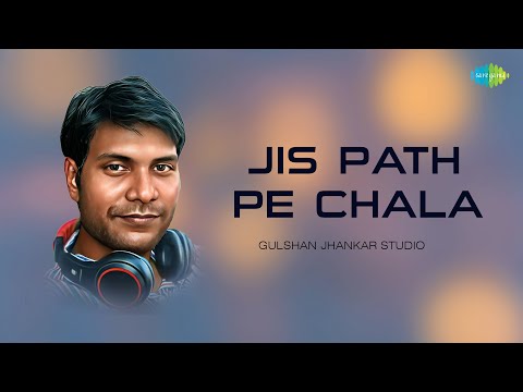 Jis Path Pe Chala | Gulshan Jhankar Studio | Hindi Remix Songs | Saregama Open Stage | Hindi Songs
