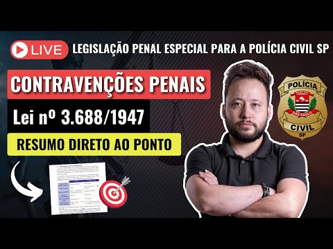[LIVE] Lei das Contravenções Penais (Para a Polícia Civil SP)