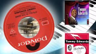 Tommy Edwards -  It's All In The Game