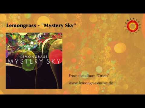 Lemongrass - Mystery Sky (Official Audio)