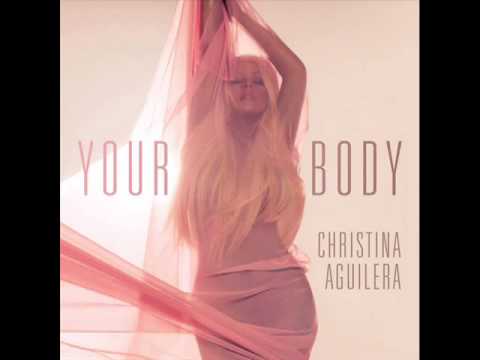 Christina Aguilera - Fuck Your Body (Explicit)